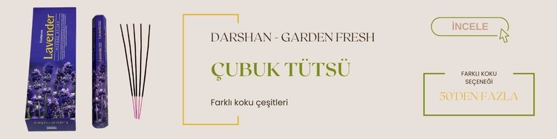 Çubuk Tütsü Çeşitleri