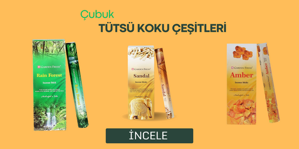 Çubuk Tütsü Koku Çeşitleri